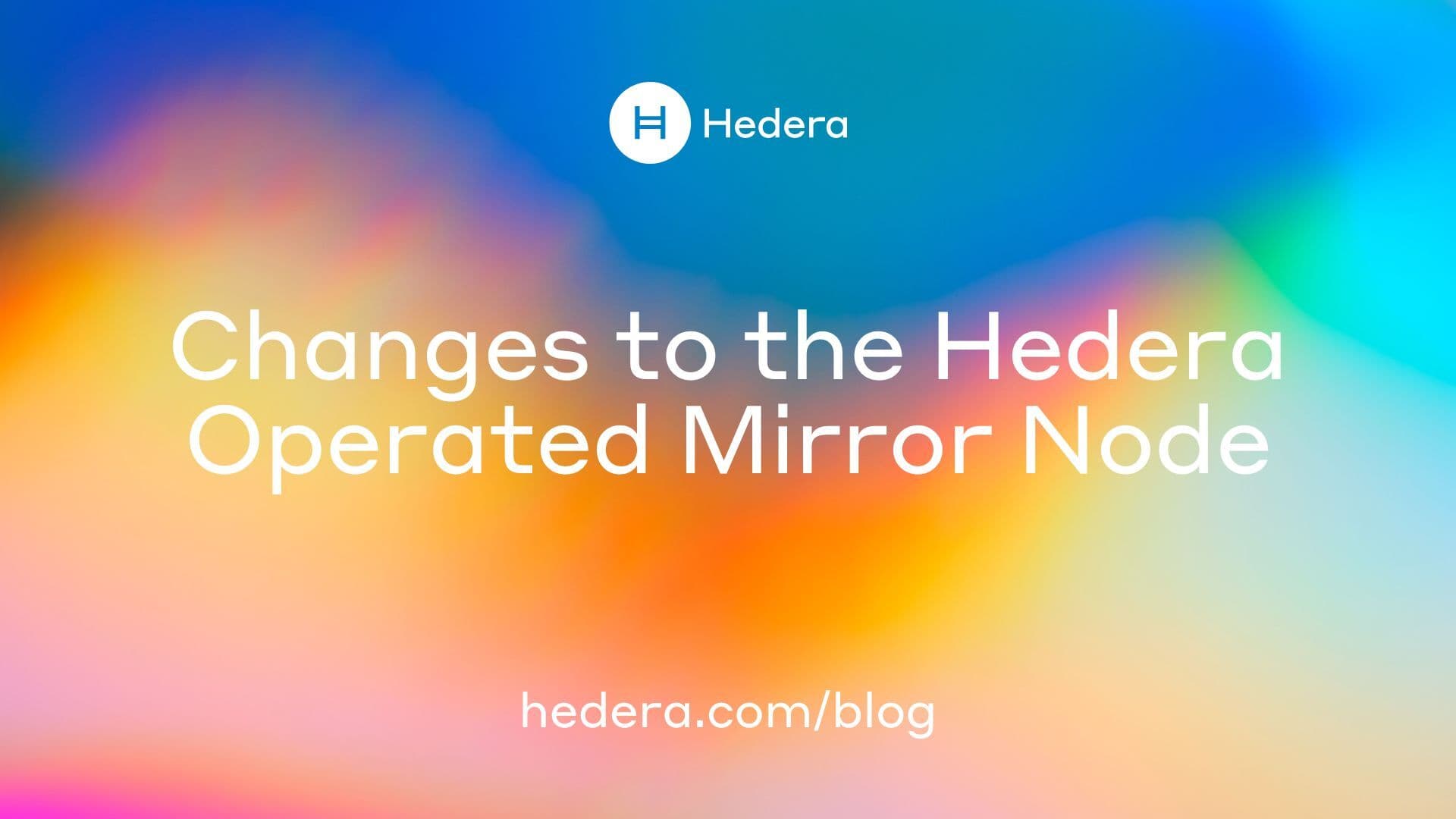 Changes to the Hedera-Operated Mirror Node | Hedera