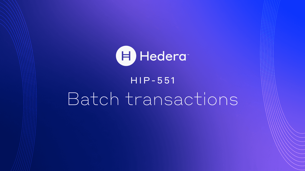 Unlocking New Possibilities with Hedera Batch Transactions | Hedera
