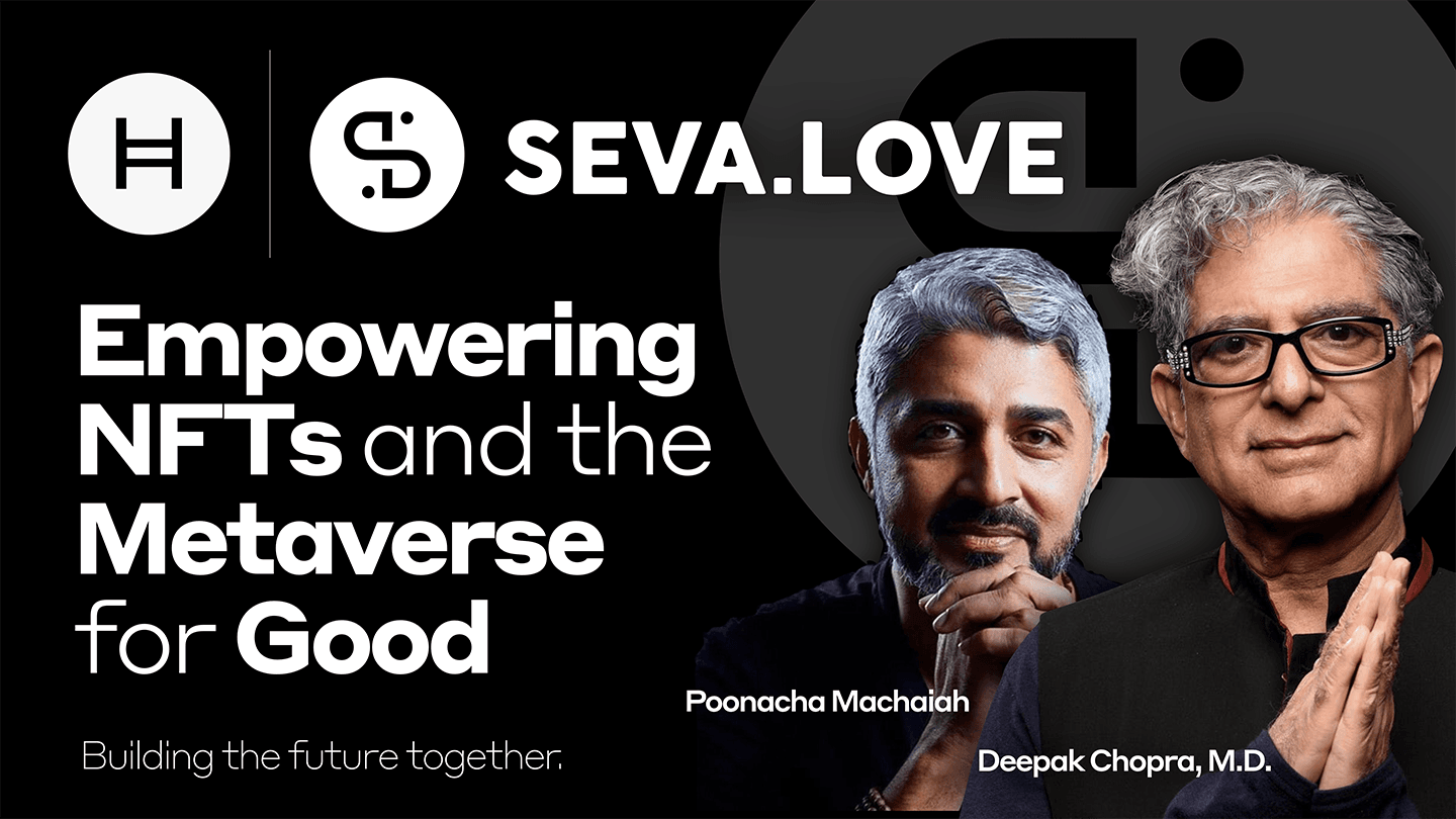 SEVA.LOVE, a Transformational Platform for Good, is Powering NFTs and the  Metaverse on the Hedera Network | Hedera