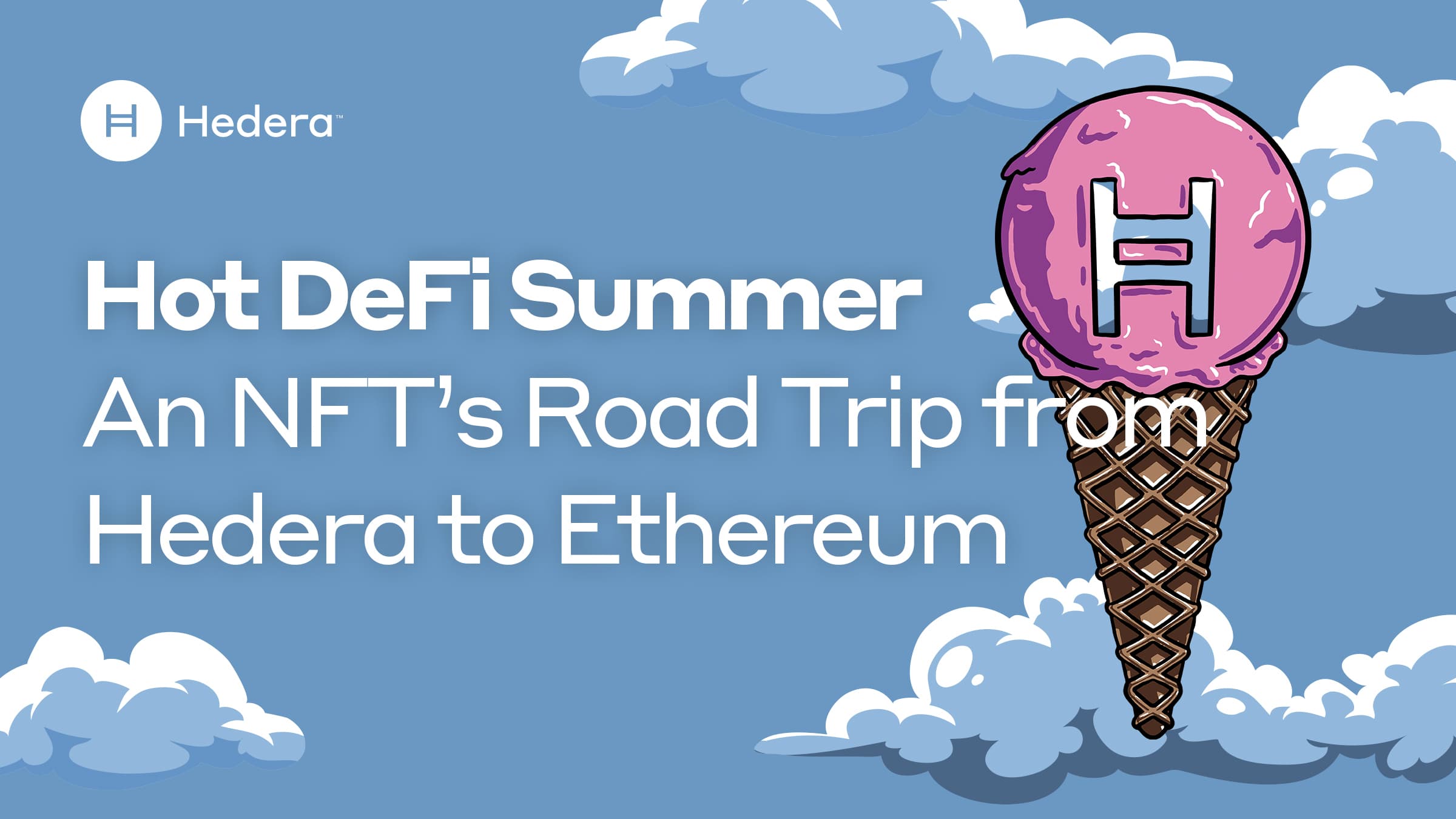 Hot DeFi Summer: An NFT's road trip from Hedera to Ethereum | Hedera